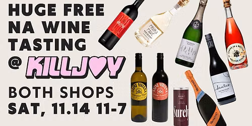 HUGE FREE NA WINE TASTING