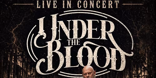 Under the Blood - Live in Marion, Ohio