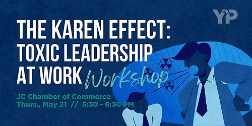 The Karen Effect:  Toxic Leadership at Work