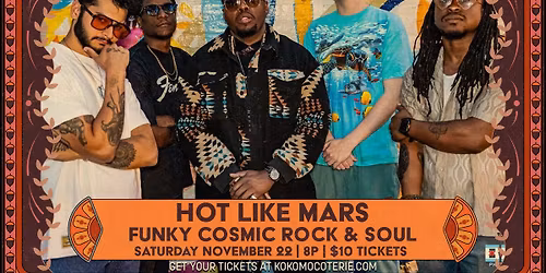 Hot Like Mars : Live at The Coterie!