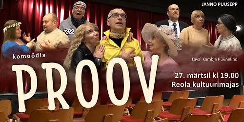 Kom\u00f6\u00f6dia "Proov" (ESIETENDUS!)