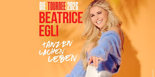 Beatrice Egli - \u201eTanzen - Lachen - Leben\u201c | Kiel