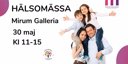 H\u00e4lsom\u00e4ssa i Mirum Galleria - Norrk\u00f6ping