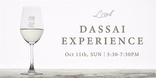 LA DASSAI EXPERIENCE