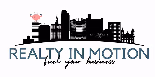 Realty in Motion: Fuel your Business