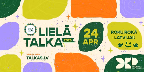 Liel\u0101 Talka Daugavpil\u012b 