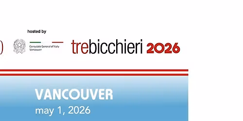 GAMBERO ROSSO TRE BICCHIERI GRAND WINE TASTING, VANCOUVER