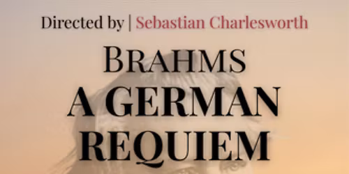 Brahms: A German Requiem