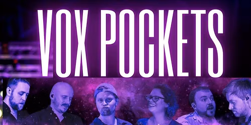 Vox Pockets