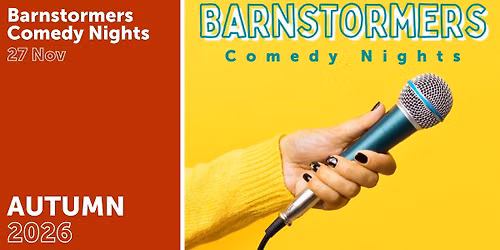 Barnstormers Comedy November 2026