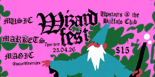 WIZARDFEST 2026 | UPSTAIRS @ BUFFALO CLUB