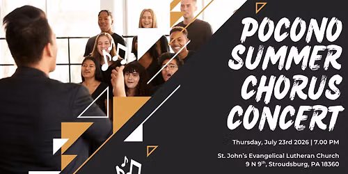 Pocono Summer Chorus Concert