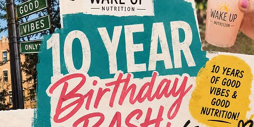 10 Year Birthday Bash - Join Us