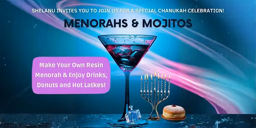 Menorahs & Mojitos