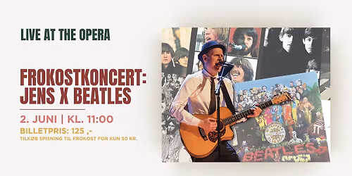 Frokostkoncert - JENS X BEATLES