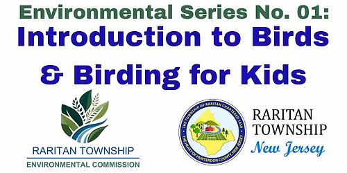 Environmental Series Event No. 01: Introduction to Birds and Birding for Kids