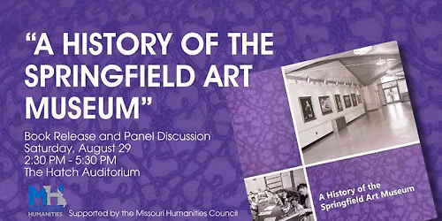 "A History of the Springfield Art Museum" Book Release and Panel Discussion
