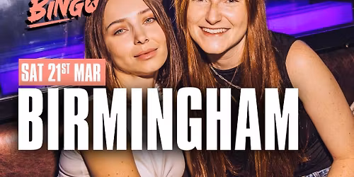 Old Skool Bingo Sat 21st March Birmingham