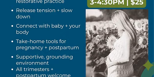 Prenatal & Postnatal Yoga Workshop | Gentle Restore for Mamas