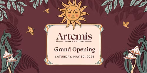 Artemis Books & Goods Grand Opening