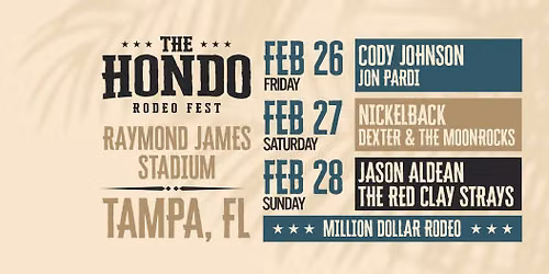 The Hondo Rodeo Fest: Tampa Round 2 - Nickelback & Dexter and the Moonrocks