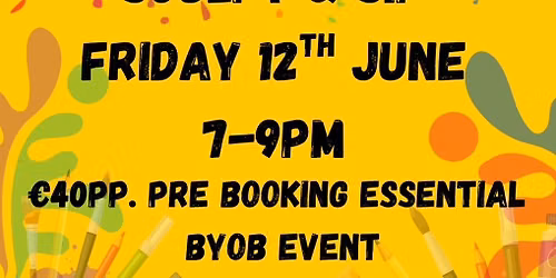 Sculpt & Sip BYOB Friday 12 JUNE 