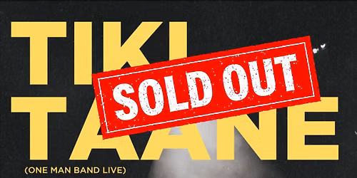 Tiki Taane (One Man Band Live) at Evil Genius SOLD OUT! 