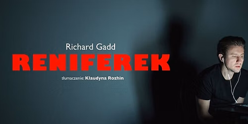 RENIFEREK - monodram
