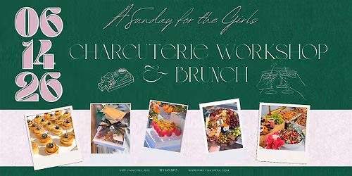 Charcuterie Workshop & Brunch