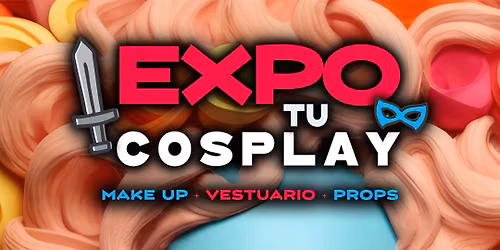Expo tu Cosplay