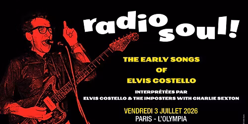 Elvis Costello & The Imposters \u00b7 L'Olympia, Paris \u00b7 3 juillet 2026