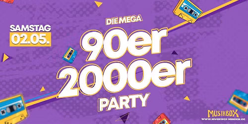 SA 02.05. | \ud83e\udea9 90s & 2000s Party 