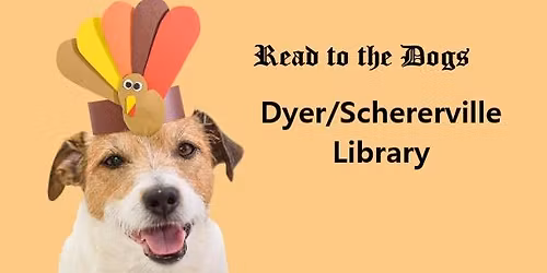 Read to the Dogs-Dyer\/Schererville Library