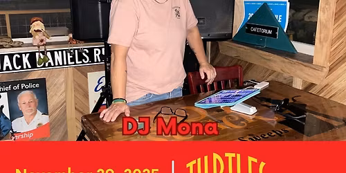 DJ Mona at Turtles Bar & Grill