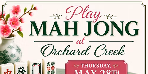 Play Mah Jong at Orchard Creek