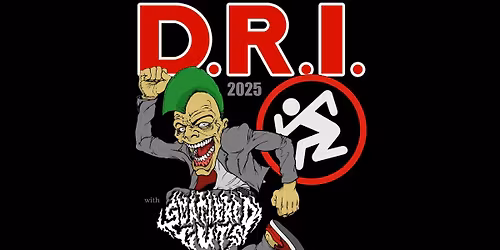 DRI, Scattered Guts, Los Ojos Muertos, & Borzoi