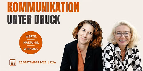 KOMMUNIKATION UNTER DRUCK | Werte. Wirkung. Haltung.