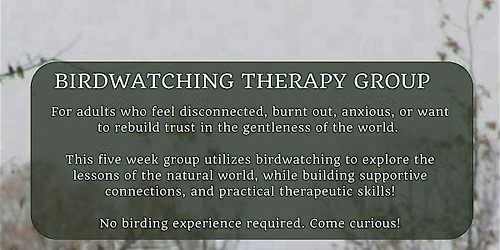 Birdwatching Therapy Group