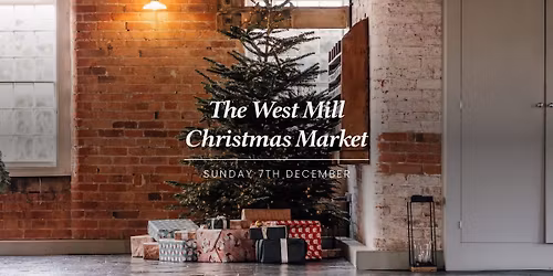 The West Mill Christmas Market