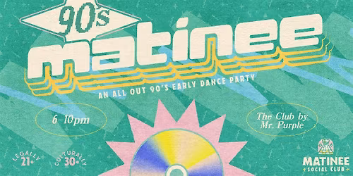 90s Matinee