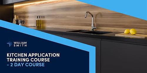 Kitchen Application Course - 1\/2 Day Remote Theory & 2 Day On-Site