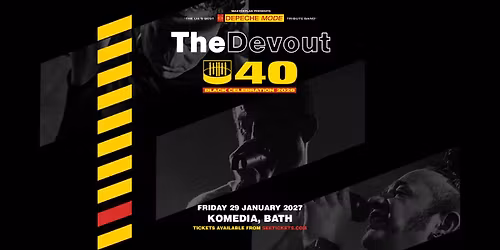 THE DEVOUT (Depeche Mode Tribute) BATH KOMEDIA 