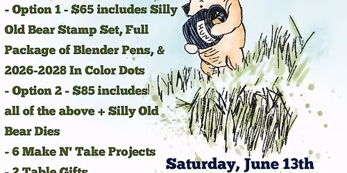 Silly Old Bear Stamp Camp