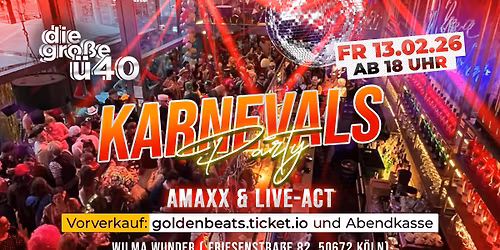 \ud83c\udfad Die gro\u00dfe \u00dc40 Karnevalsparty 2026 am Friesenplatz \ud83c\udfad