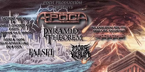 Aepochalypse 2026 featuring Pyramid Theorem, Falset and Mors Verum 