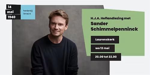 H.J.A. Hoflandlezing: Sander Schimmelpenninck