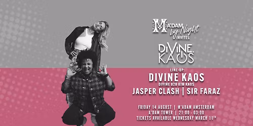 M'ADAM By Night invites Divine Kaos