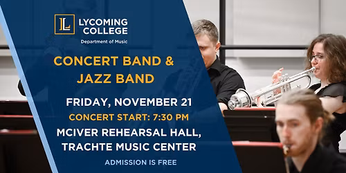 Lycoming College Concert Band & Jazz Band