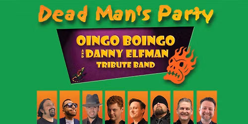Dead Man's Party - the Oingo Boingo \/ Danny Elfman Tribute