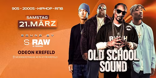 OLD SCHOOL SOUND - SA. 21.03.26 @ ODEON KREFELD 